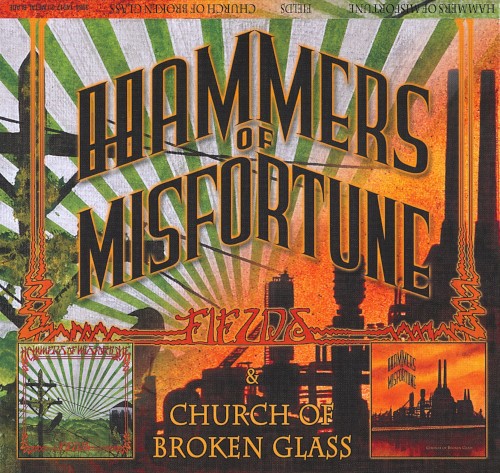 Hammers of Misfortune - Fields/Church of Broken Glass